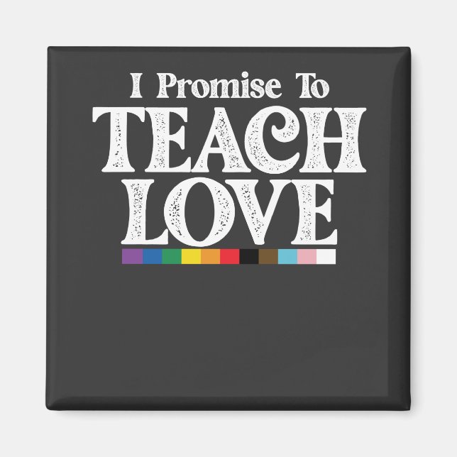 Aimant Professeur De Fierté LGBT Je Promets D'Enseigner L (Devant)