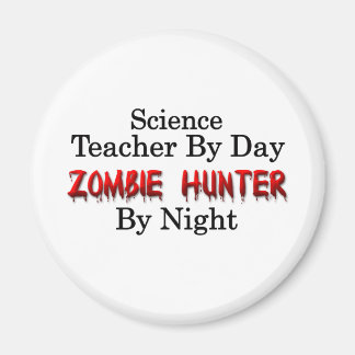Aimant Professeur de sciences/Chasseur de zombie