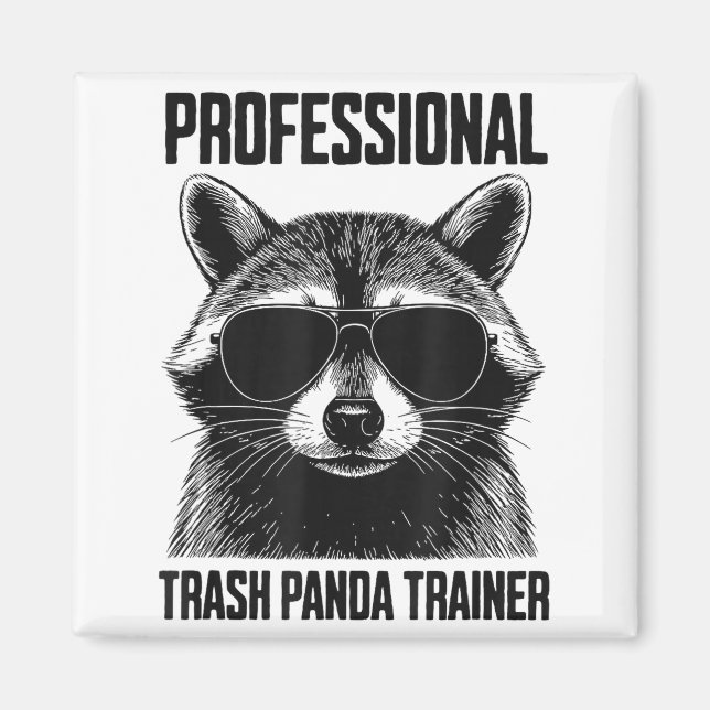 Aimant Professional Trash Panda Trainer  (Devant)