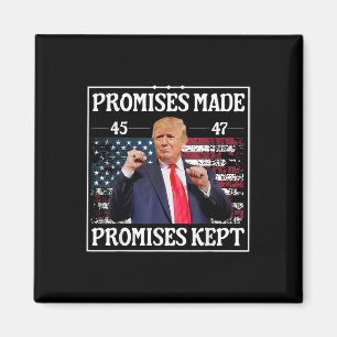 Aimant Promesses faites gardées par Trump