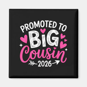Aimant Promu grand cousin 2026 bébé cousin