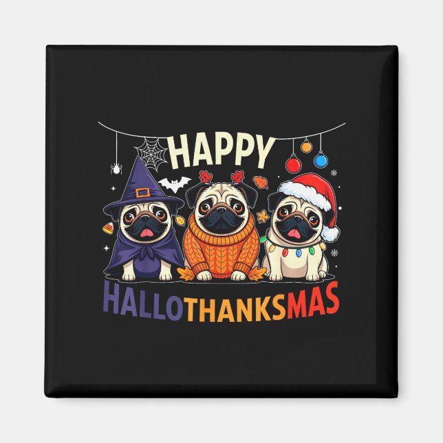 Aimant Pug Halloween Thanksgiving Christmas Happy Halloth (Devant)