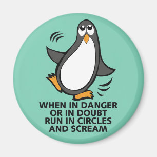 Aimant Quand en danger ou en doute Drôle Penguin Graphic