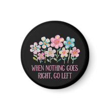 Quand rien ne va droit, allez à gauche