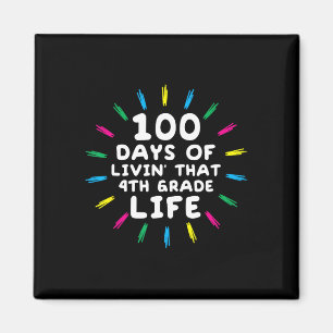 Aimant Quatrième année 4e année 100 jours d'école