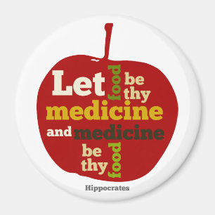 Aimant Que la nourriture soit ta médecine...Hippocrates