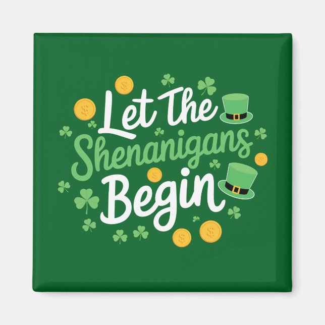 Aimant Que les frasques commencent Drôle de Saint-Patrick (Devant)