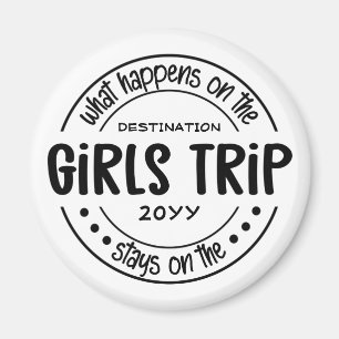Aimant Que se passe-t-il sur Girls Trip Custom Girls Week