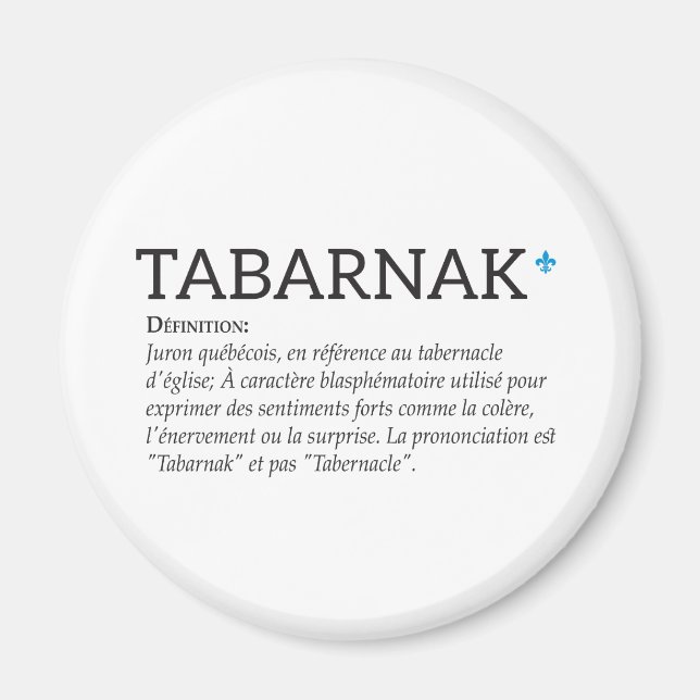 Aimant Québec Tabarnak Juron Joual Humour English (Devant)