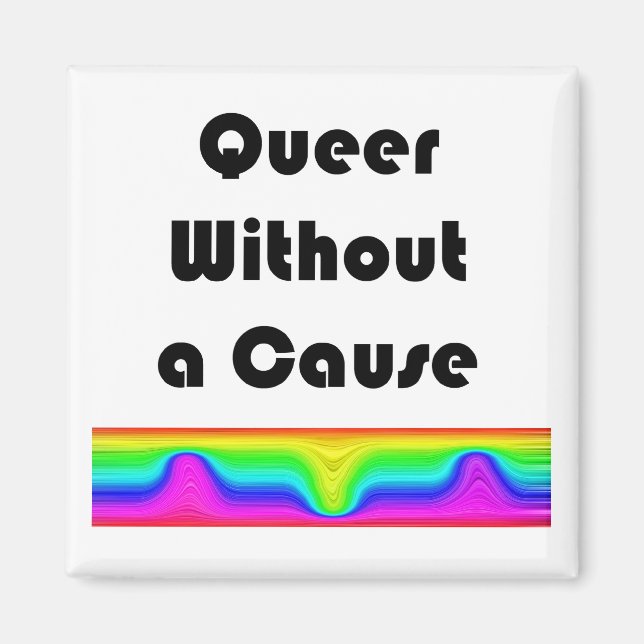 Aimant Queer Sans Cause (Devant)