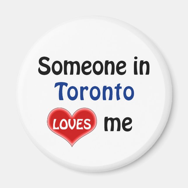 Aimant Quelqu'un à Toronto m'aime (Devant)
