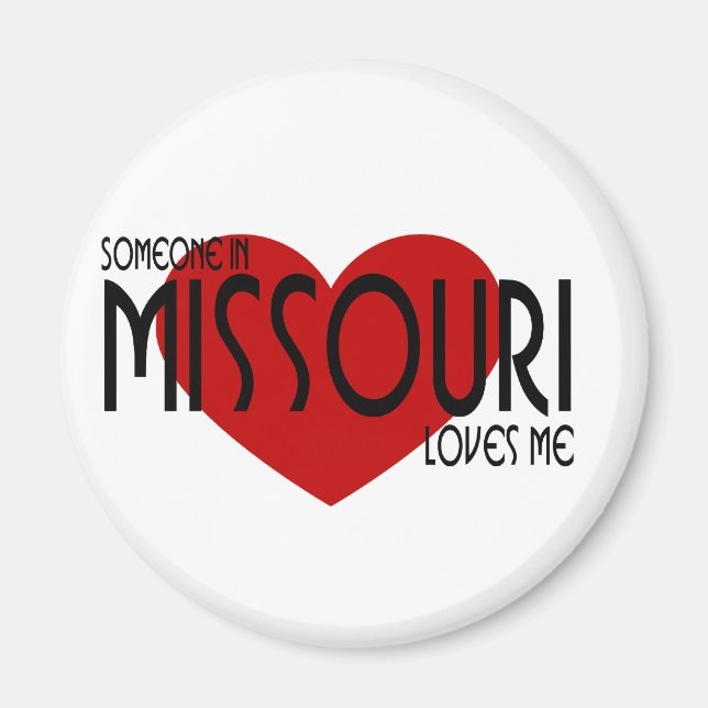 Aimant Quelqu'un au Missouri m'aime ! (Devant)