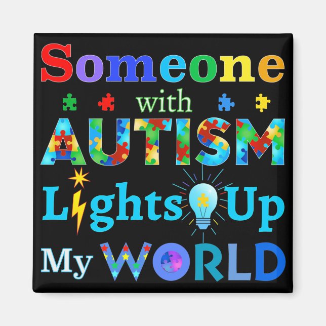 Aimant Quelqu'un avec AUTISM éclaire mon monde (Devant)