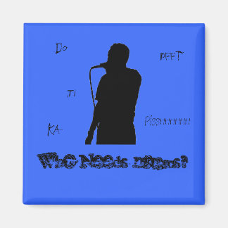 Aimant Qui a besoin d'aimant pour tambours