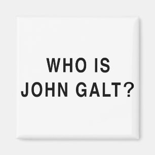Aimant Qui est John Galt ?