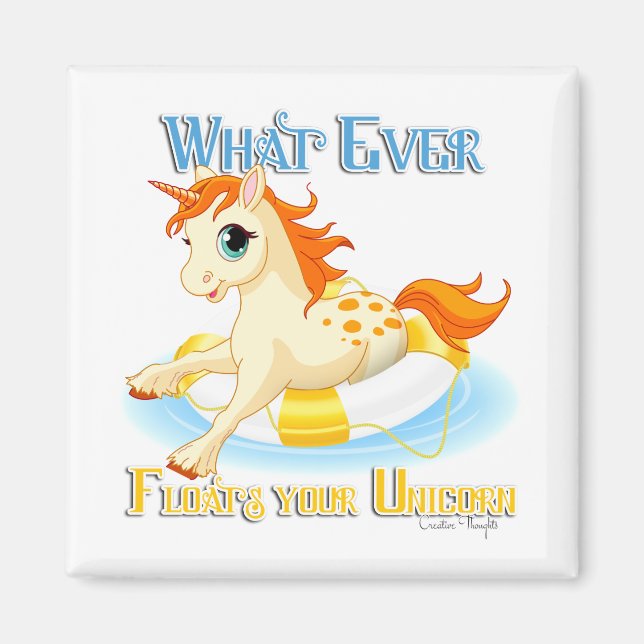 Aimant Quoi qu'il flotte votre licorne (Devant)