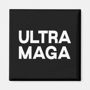 Aimant Quote de plaisir Ultra Maga
