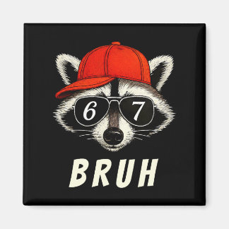 Aimant Raccoon 67 Bruh Six Seven Meme Racoon Orange Hat R