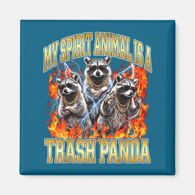 Aimant Raccoon My Srit Animal Is A Trash Panda Funny Boot (Devant)