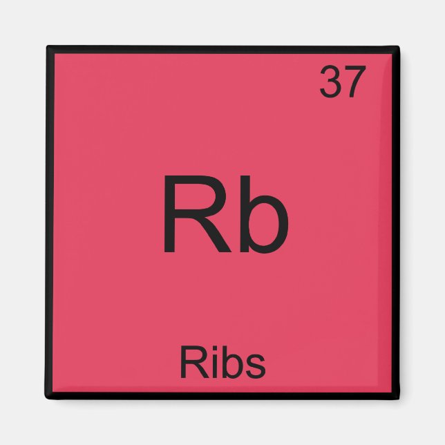 Aimant Rb - Ribs Chimie Élément Symbole Amusant (Devant)