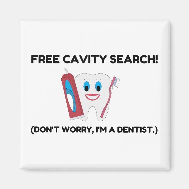 Aimant Recherche sur la cavité des dentistes (Devant)