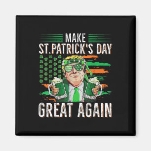 Aimant Refaire la Saint-Patrick Grande Encore Drôle Trump
