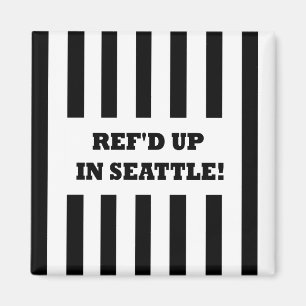 Aimant Ref'd Up à Seattle avec des arbitres de remplaceme