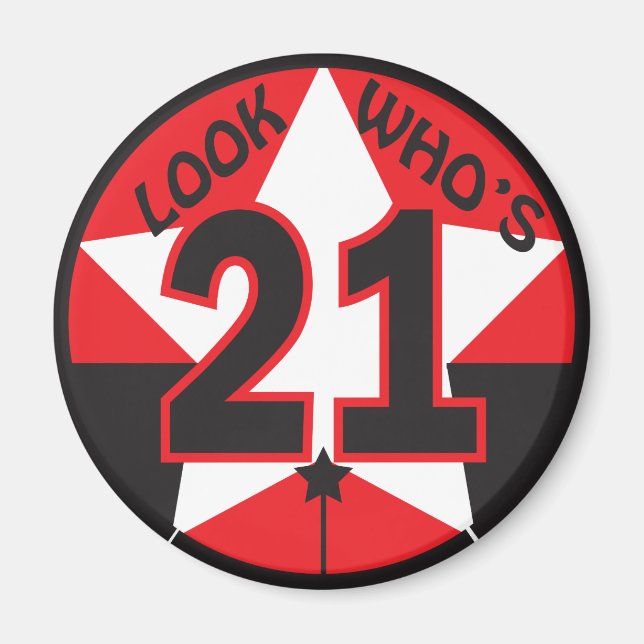 Aimant Regardez qui a 21 ans (Devant)