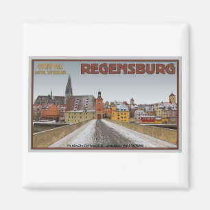Aimant Regensburg - Vue de Steinerne Brücke