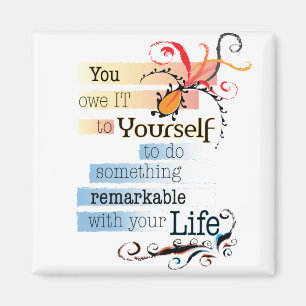 Aimant Remarquable LIFE Inspirational Citation illustrée