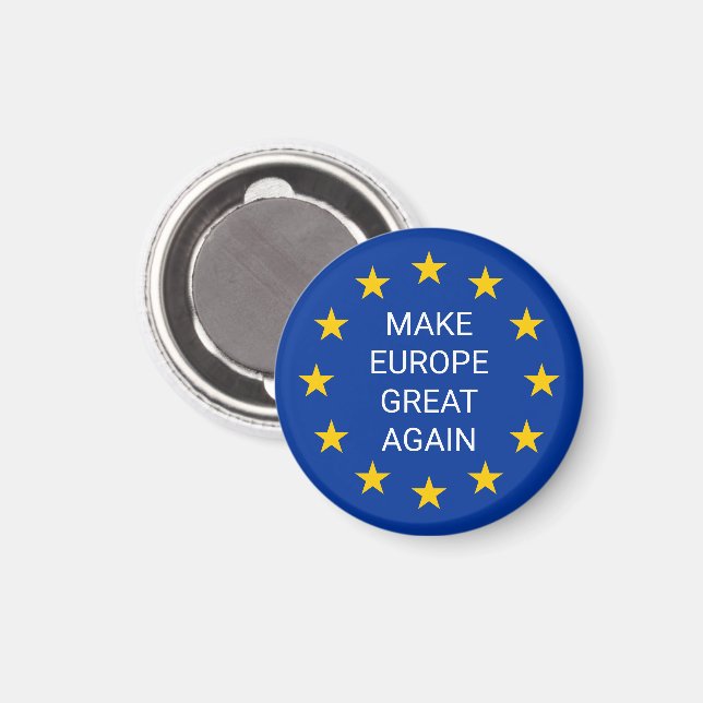 Aimant Rendre à l'Europe sa grandeur L'aimant rond du dra (Recto/Verso)
