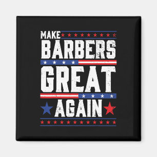 Aimant Rendre les barbiers plus grands pour Trump 2024