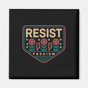 Aimant Résister au fascisme Protester contre Trump Anti T