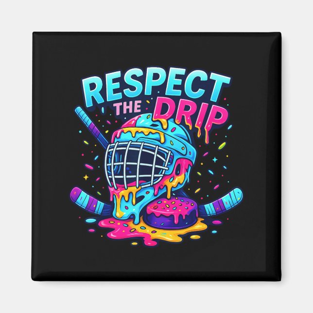 Aimant Respect The Drip Ice Hockey Stick &amp; Puck Dripn (Devant)