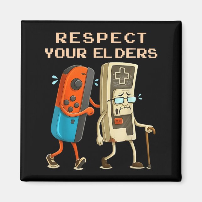 Aimant Respect Your Elders Retro Gaming Funny Gamer Contr (Devant)