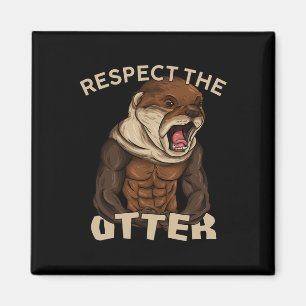 Aimant Respectez la loutre - Bodybuilder de forme muscula