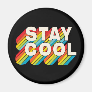 Aimant Rester Cool
