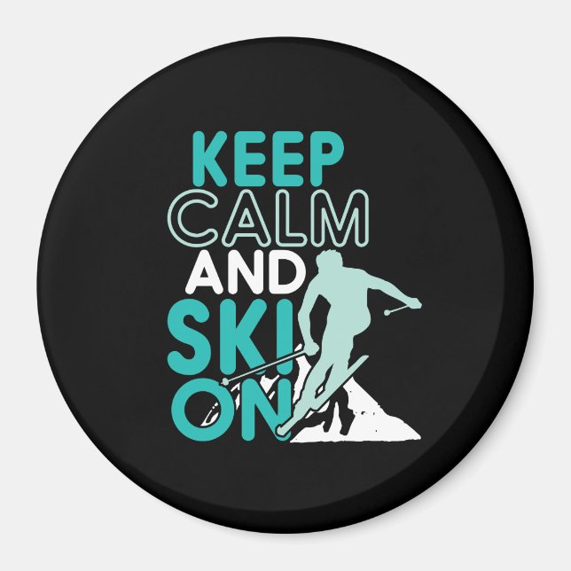 Aimant Restez au calme et skier sur les sports d'hiver am (Devant)