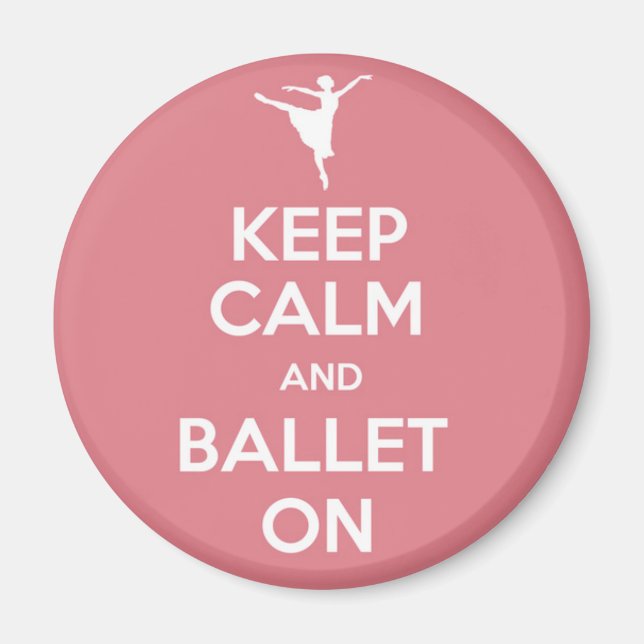 Aimant Restez calme et ballet (Devant)