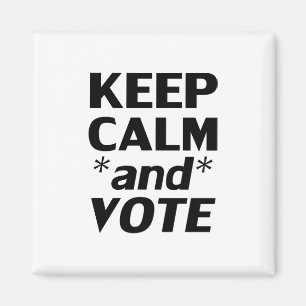 Aimant Restez calme et votez typographie moderne noir bla