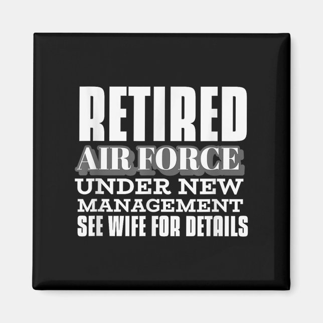 Aimant Retired Air Force Under New Management Retirement  (Devant)