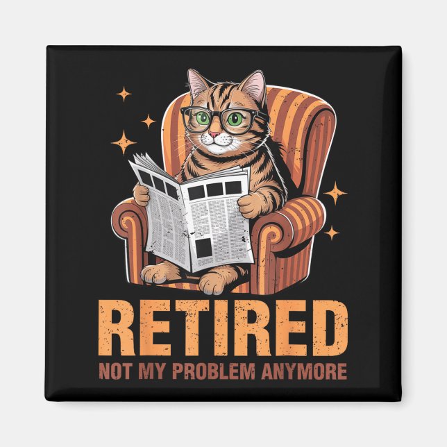 Aimant Retirement 2026 Retired 2026 Not My Problem Anymor (Devant)