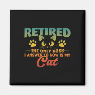 Aimant Retraité Chat Funny Retraite 2024 Décoration Homme