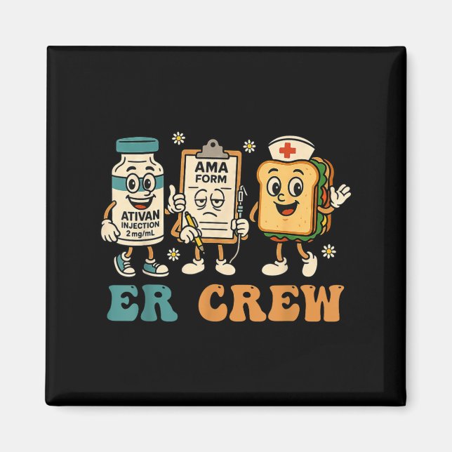 Aimant Retro Er Crew Emergency Room Funny Er Ed Nurse Tec (Devant)