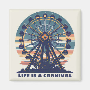 Aimant Retro Life est un carnaval