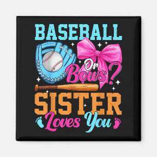 Aimant Révélation du sexe Baseball ou arcs Votre sœur vou
