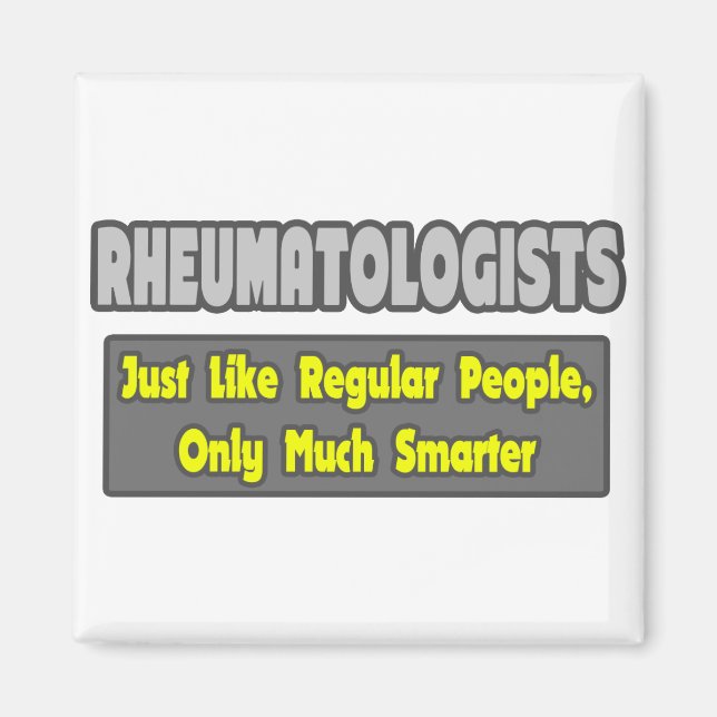 Aimant Rheumatologues ... Plus intelligent (Devant)