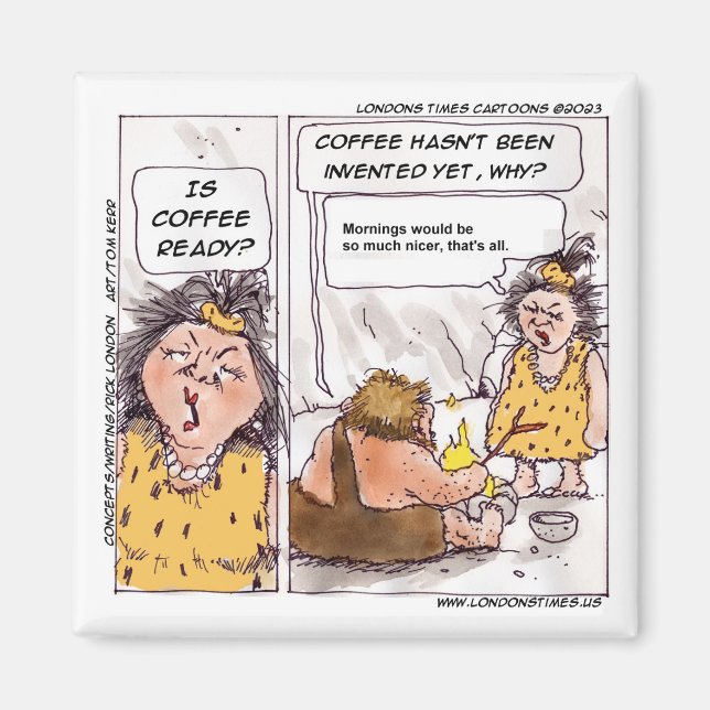 Aimant Rick London - Caricature amusante du café préhisto (Devant)