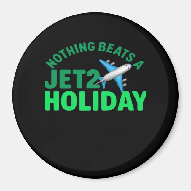 Aimant Rien Ne Battre Un Jet2 Holiday Viral & Mème (Devant)