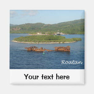 Aimant Roatan, Honduras
